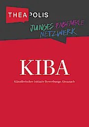 KIBA – gelistet im Casting-Netzwerk Theapolis